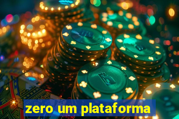 zero um plataforma